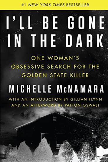 "I'll Be Gone in the Dark"